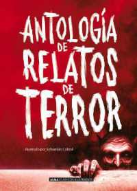 Antología de Relatos de Terror (Clásicos Ilustrados)