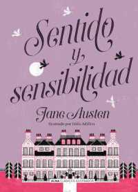 Sentido Y Sensibilidad (Clásicos Ilustrados)