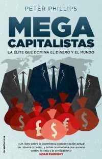 Megacapitalistas / Giants : La elite que domina el dinero y el mundo / the Global Power Elitee