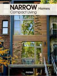 Narrow Homes : Compact Living