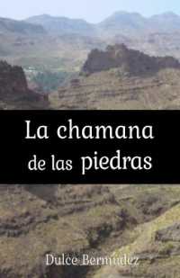 La Chamana de las piedras (La Chamana)