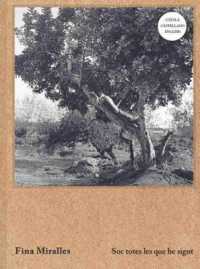 Fina Miralles : I Am All the Selves That I Have Been