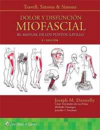 Travell, Simons & Simons. Dolor y disfunción miofascial : El manual de los puntos gatillo （3RD）