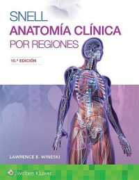 Snell. Anatomía clínica por regiones （10TH）