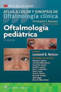 Oftalmologia pediatrica : Atlas a color y sinopsis de oftalmologia clinica -- Paperback / softback (Spanish Language Edition) （2 ed）