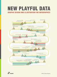 New Playful Data : Graphic Design and Illustration for Infographics