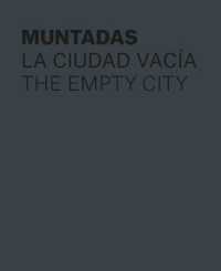 Muntadas: the Empty City