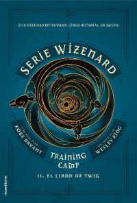 El libro de Twig / the Wizenard Series: Season One: Training Camp Twig (Wizenard: Training Camp)