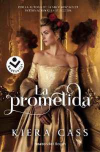 La prometida / the Betrothed (Betrothed, the)
