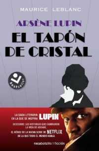 El tapn de cristal / Arsne Lupin in the Crystal Stopper (Arsne Lupin)