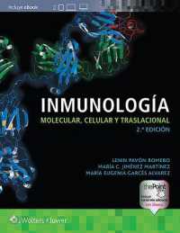 Inmunología molecular, celular y traslacional （2ND）