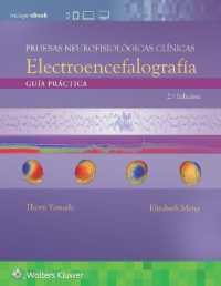 Pruebas neurofisiológicas clínicas. Electroencefalografía : Guía práctica （2ND）