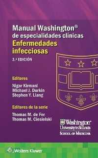 Manual Washington de especialidades clínicas. Enfermedades infecciosas （3RD）