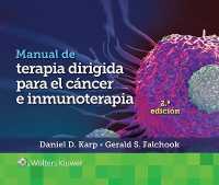 Manual de terapia dirigida para el cáncer e inmunoterapia （2ND）