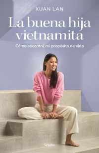 La buena hija vietnamita / the Good Vietnamese Daughter