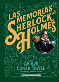 Las Memorias de Sherlock Holmes (Clásicos Ilustrados)