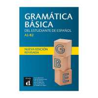 Gramatica basica del estudiante de espanol : A1-B2 - Nueva edicion revisada