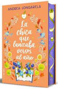 La chica que lanzaba versos al aire (Cantos pintados) / the Girl Who Cast Her Verses to the Wind (Sprayed Edges)