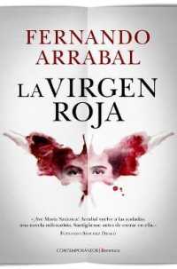 La virgen roja/ the Red Virgin