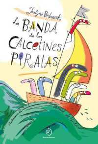 Banda de Los Calcetines Piratas, La