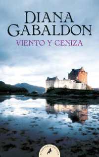 Viento y ceniza / a Breath of Snow and Ashes (Serie Outlander)