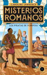 Los piratas de Pompeya / the Pirates of Pompeii. (Misterios Romanos)
