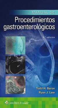 Manual de procedimientos gastroenterológicos （5TH）