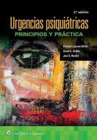 Urgencias psiquiátricas: Principios y práctica （2ND）