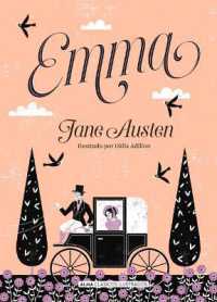 Emma : Nueva Traducción (Clásicos Ilustrados)