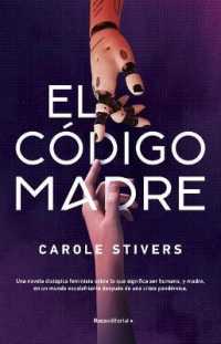 El cdigo madre / the Mother Code