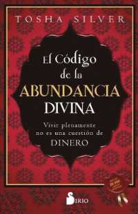 Código de la Abundancia Divina, El