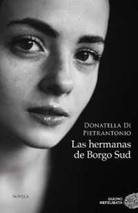 Las hermanas de Borgo Sud / Borgo Sud