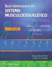 Bases biomécanicas del sistema musculoesquelético （5TH）