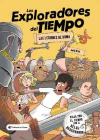 Las legiones de Roma (Los Exploradores del Tiempo)