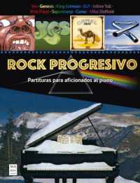 Rock Progresivo (Partituras) : Partituras Para Aficionados Al Piano