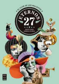 Eternos 27 / Eternals 27 : El Club de Los Malditos / the Club of the Damned
