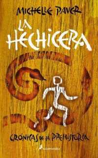 La hechicera / Outcast (Crónicas de la prehistoria / Chronicles of Ancient Darkness)
