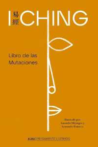 I Ching : Libro de Las Mutaciones (Pensamiento Ilustrado)