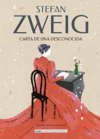 Carta de Una Desconocida (Clásicos Ilustrados)