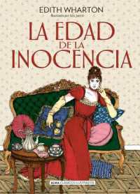 La Edad de la Inocencia (Clásicos Ilustrados)