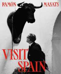 Ramón Masats: Visit Spain : Third Edition