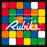 El Cubo de Rubik's / Rubik's : El Cubo Más Famoso del Mundo Cumple 50 Años