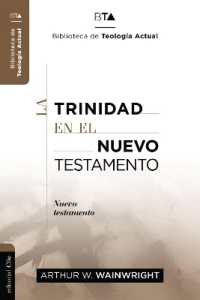 La Trinidad En El Nuevo Testamento (Biblioteca de Teología Actual")