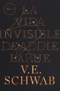 Vida Invisible de Addie Larue, La -V2*
