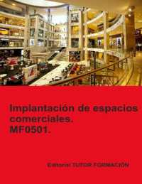Implantación de espacios comerciales. MF0501. (Implantación Y Animación de Espacios Comerciales)