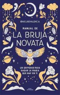 Manual de la bruja novata / the Rookie Witch's Handbook