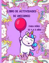 Libro de actividades de unicornio para niños de 4 a 8 años : un libro para colorear y páginas de actividades para niños de 4 a 8 años. Para el hogar o para viajar, contiene ... rompecabezas y más. (Libros para colorear d