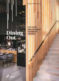 Dining Out : The New Restaurant Interior Design