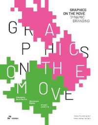 Graphics on the Move : The Thinking and Application of Motion Graphics