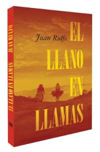 El Llano En Llamas (the Burning Plain, Spanish Edition) : Edición Conmemorativa 70 Aniversario 1953-2023 (70th Anniversary Commemorative Edition 1953-2023)